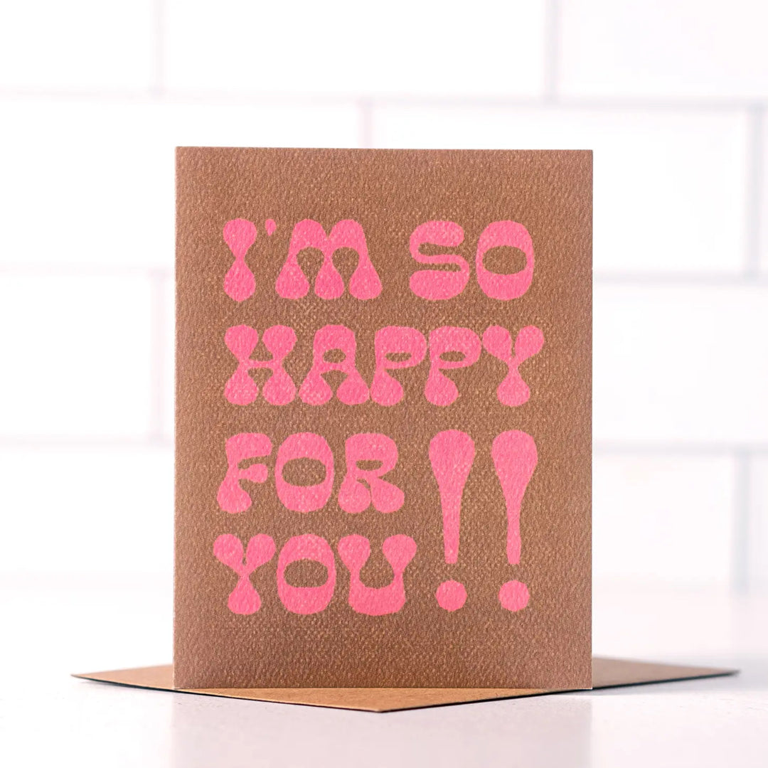 Daydream Prints 'I'm so Happy for You' Congratulations Greeting Card with kraft envelope at Inner Beach Co, Toronto, Ontario, Canada